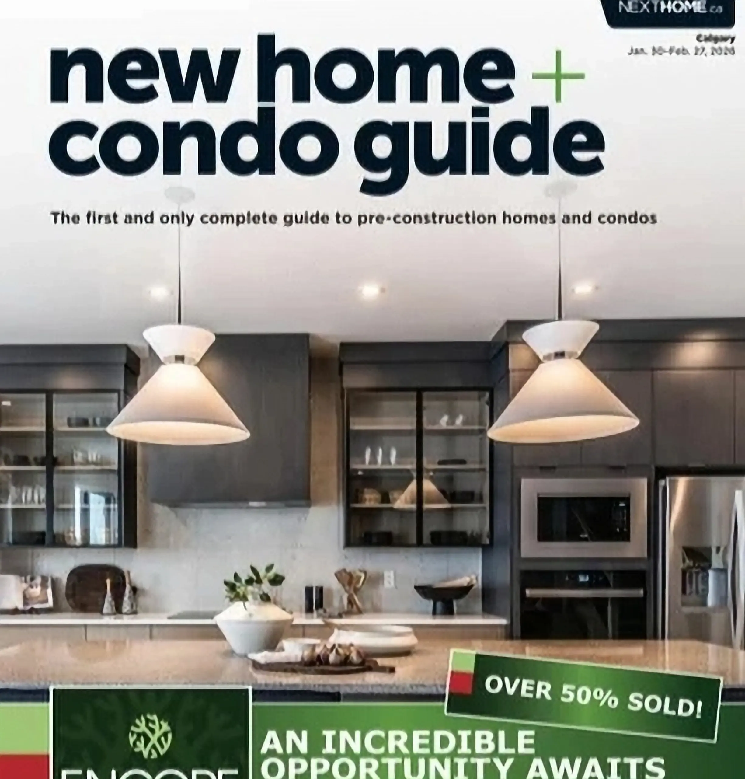 New Home + Condo Guide Calgary cover: Big Living In Small Towns