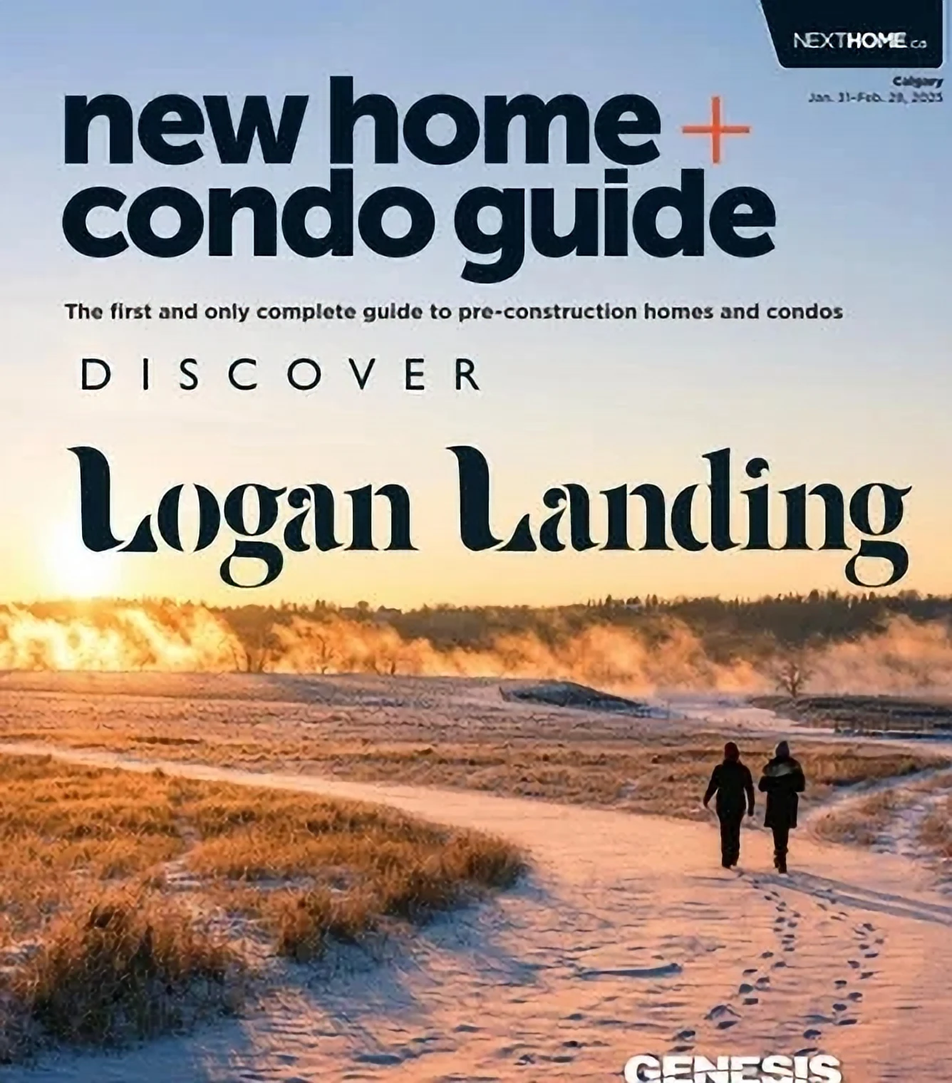 New Home + Condo Guide Calgary cover: Loving Small Town Living